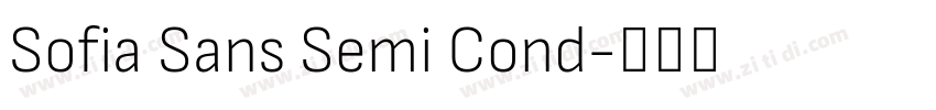 Sofia Sans Semi Cond字体转换 Sofia Sans Semi Cond字体转换